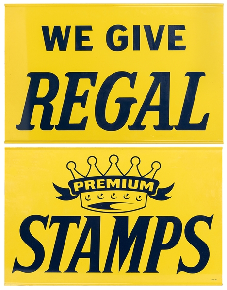  Two “We Give Regal” / “Premium Stamps” Signs. Double-sided ...