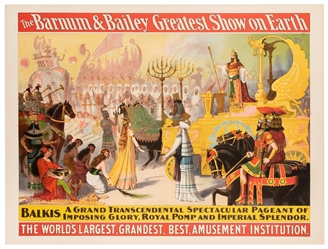  The Barnum & Bailey Greatest Show on Earth. Balkis. A Grand...