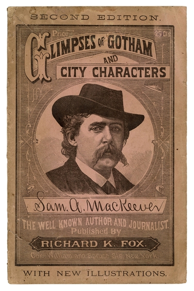  [NEW YORK CITY–CRIME] MACKEEVER, Samuel A. (1848–?). Glimps...