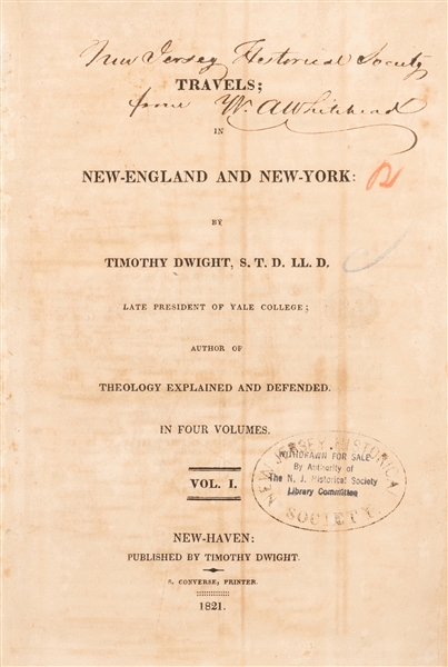  DWIGHT, Timothy (1752–1817). Travels; in New-England and Ne...