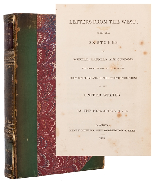 HALL, James (1793–1868). Letters from the West; containing ...