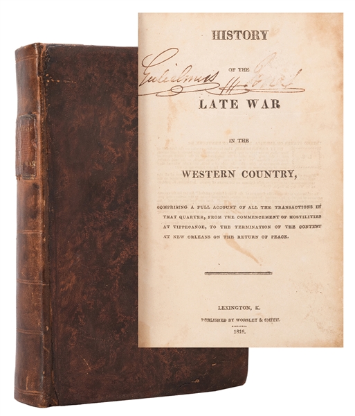  McAFEE, Robert B. (1784–1849). History of the Late War in t...