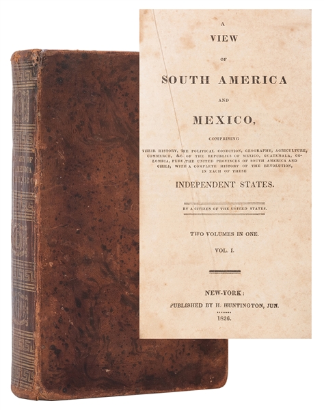  NILES, John Milton (1787–1856). A View of South America and...