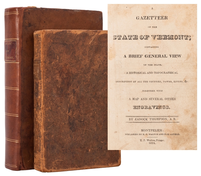  [VERMONT HISTORY] Pair of Early Works on Vermont History. I...