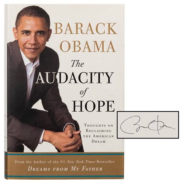  OBAMA, Barack. The Audacity of Hope: Thoughts on Reclaiming...