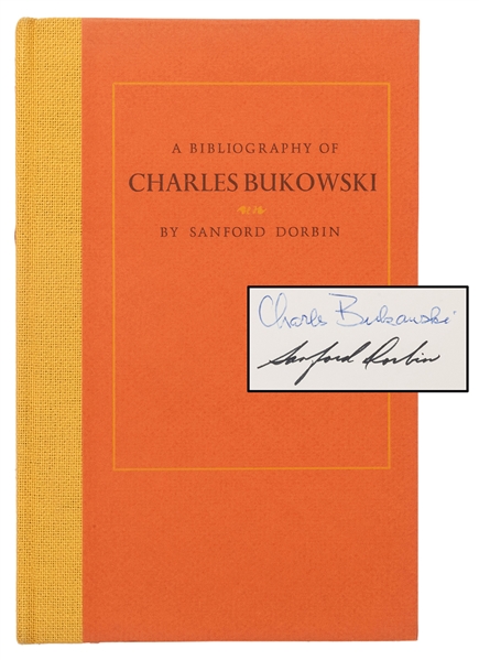  [BUKOWSKI, Charles] DORBIN, Sanford. A Bibliography of Char...