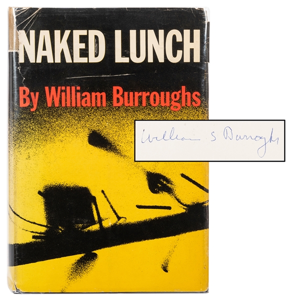  BURROUGHS, William S. (1914–1997). Naked Lunch, signed. New...