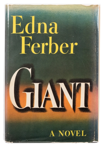  FERBER, Edna (1885–1968). Giant. Garden City, Doubleday & C...
