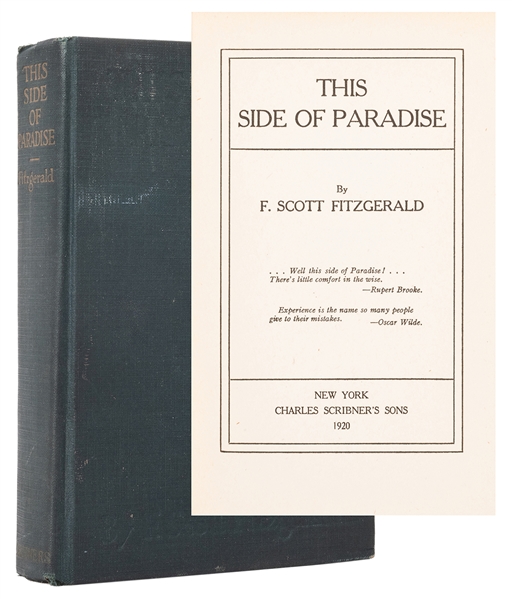  FITZGERALD, F. Scott (1896–1940). This Side of Paradise. Ne...