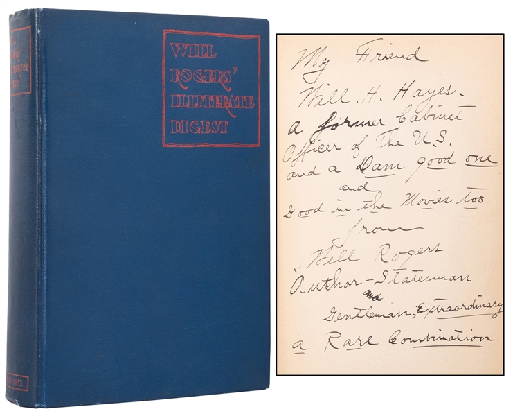  ROGERS, Will (1879–1935). Will Rogers’ Illiterate Digest. [...