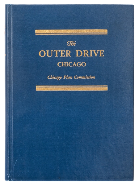  [CHICAGO] The Outer Drive Chicago. Chicago Plan Commission,...