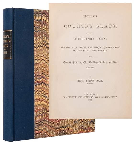  HOLLY, Henry Hudson (1834–1892). Holly’s Country Seats, Con...