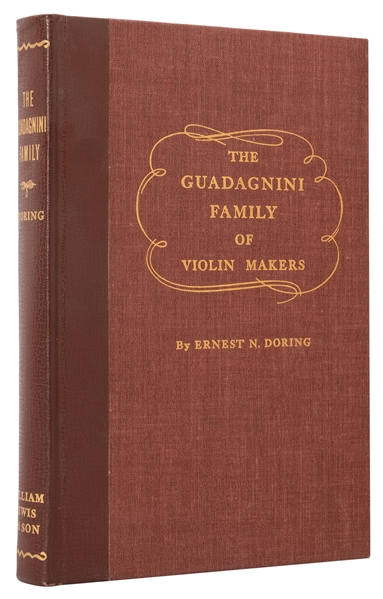  [VIOLIN] DORING, Ernest. The Guadagnini Family of Violin Ma...