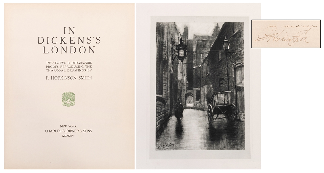  SMITH, Francis Hopkinson (1838–1915). In Dickens’s London: ...