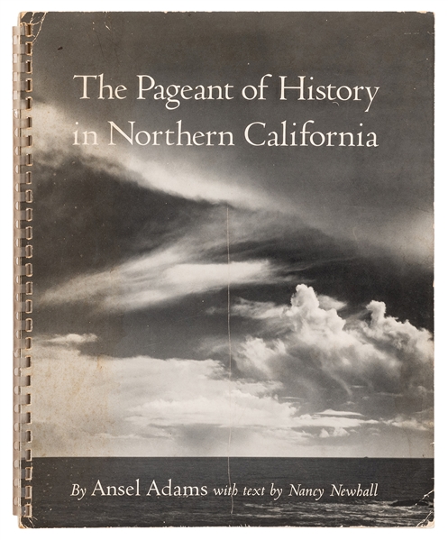  ADAMS, Ansel (1902–1984). The Pageant of History in Norther...