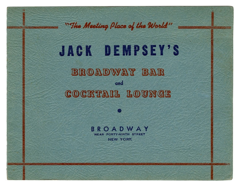  DEMPSEY, Jack (1895–1983). Jack Dempsey’s Broadway Bar and ...