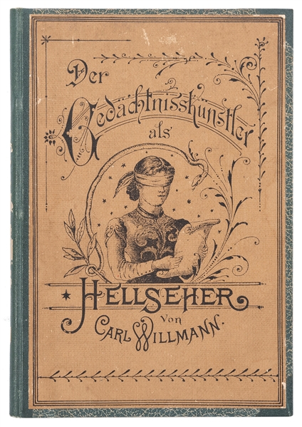  Willmann, Carl. Der Gedachtniskunstler als Hellseher. Leipz...
