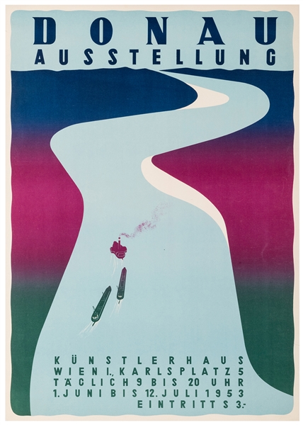  Donau Ausstellung. 1953. Lithograph in colors. 33 x 23”. Li...