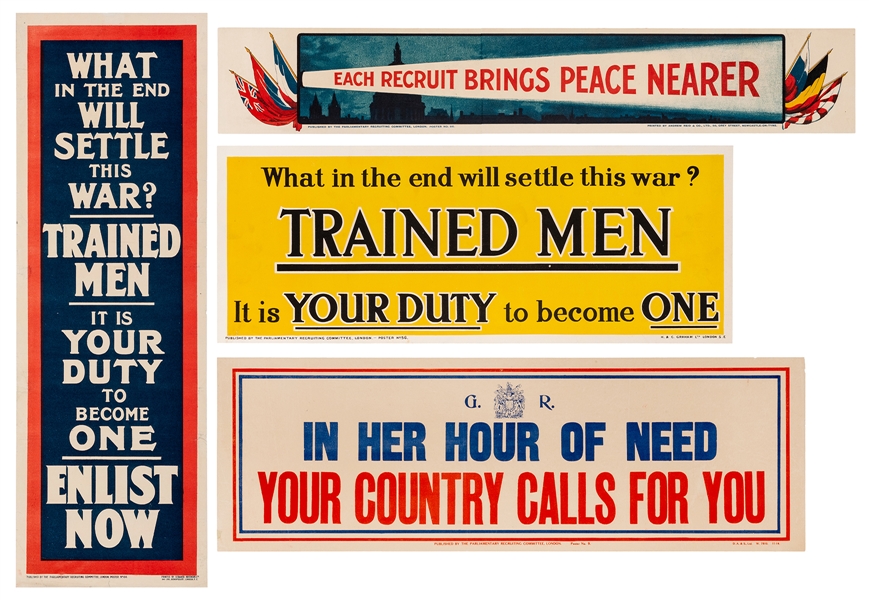  Four WWI British Banner Posters. Circa 1917. Including “Eac...