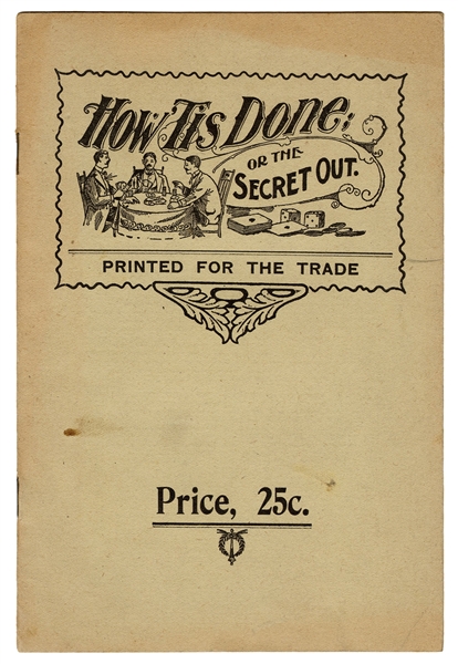  How ‘Tis Done; or The Secret Out. (Corfu, New York): C.E. C...