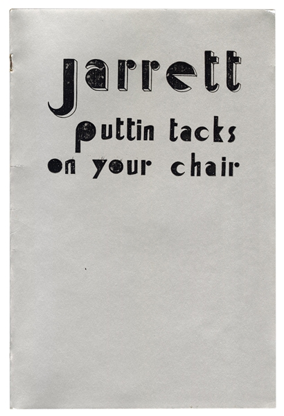  Jarrett, Guy. Puttin’ Tacks on Your Chair. [Chicago: Author...