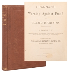  Grannan, Joseph. Grannan’s Warning Against Fraud. Cincinnat...