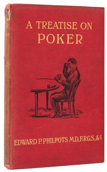  [Poker] Philpots, Edward P. A Treatise on Poker. London: Si...