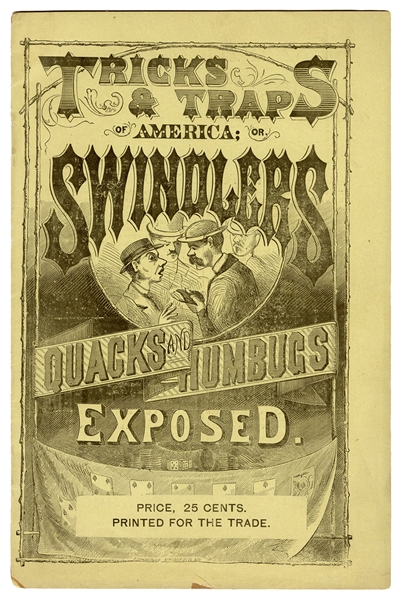  Tricks & Traps of America; or, Swindles, Quacks, Humbugs, a...