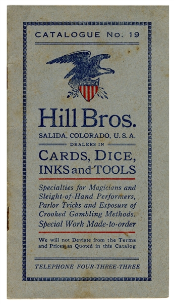  Hill Bros. Catalogue No. 19. Salida, CO, ca. 1930s. Light b...