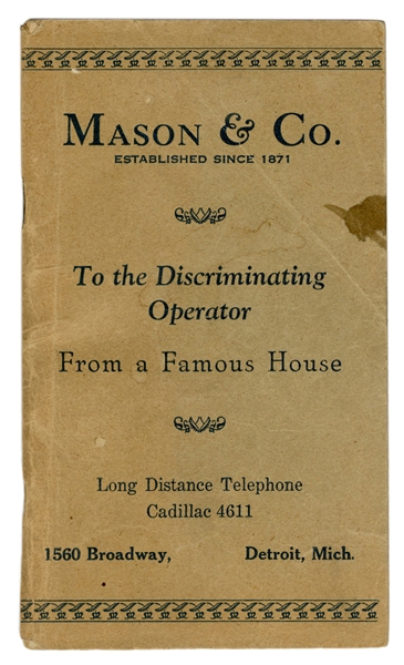  Mason & Co. “To the Discriminating Operator, From a Famous ...