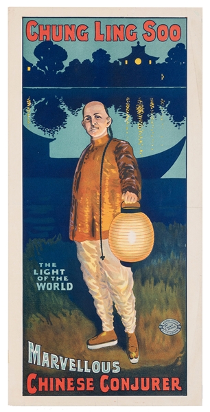 Chung Ling Soo (William Ellsworth Robinson). Chung Ling Soo. The Light of the World. Marvellous Chinese Conjurer. 