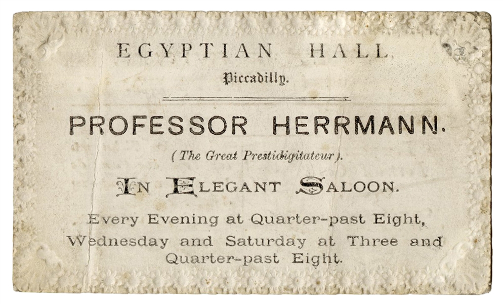 Herrmann, Alexander. Embossed Ticket for Alexander Herrmann at Egyptian Hall. London