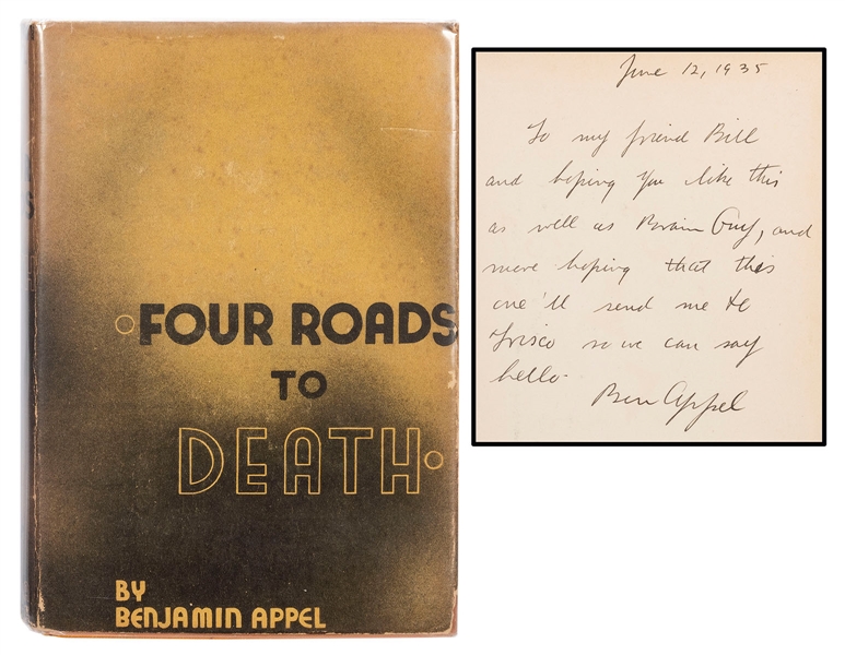  APPEL, Benjamin (1907–1977). Four Roads to Death. New York:...