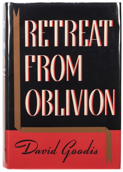  GOODIS, David (1917–1967). Retreat from Oblivion. New York:...
