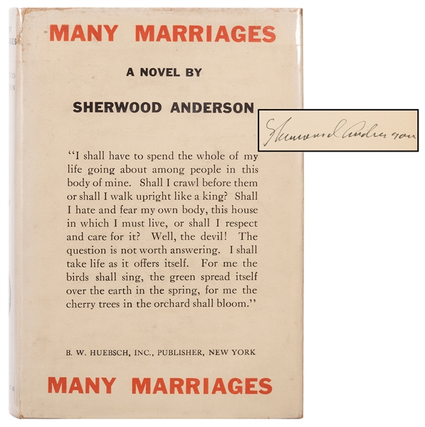  ANDERSON, Sherwood (1876–1941). Many Marriages. New York: B...