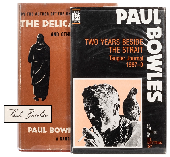  BOWLES, Paul (1910–1999). Two Titles. Including: The Delica...