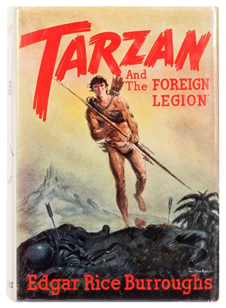  BURROUGHS, Edgar Rice (1875–1950). Tarzan and the Foreign L...
