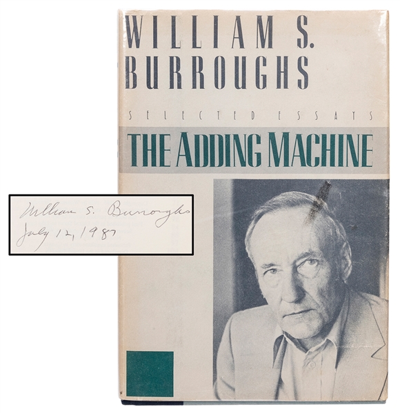  BURROUGHS, William S. (1914–1997). The Adding Machine. New ...