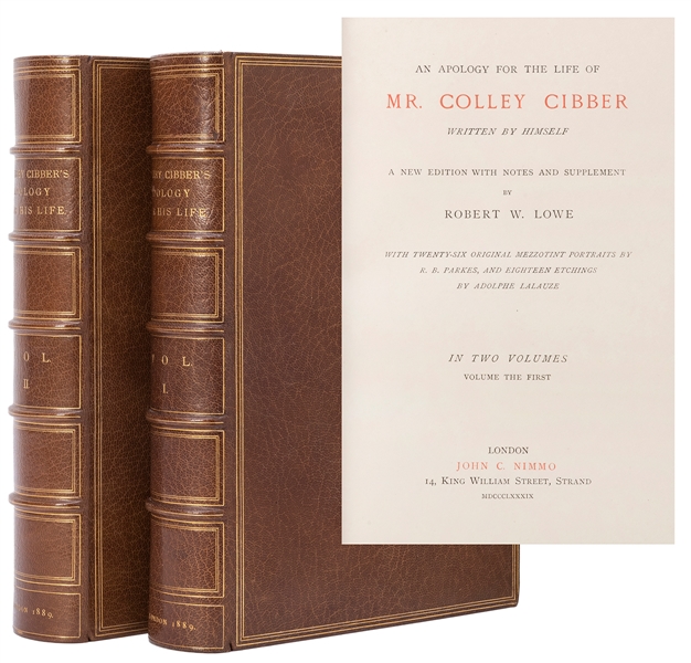 CIBBER, Colley (1671–1757). An Apology for the Life of Mr. ...