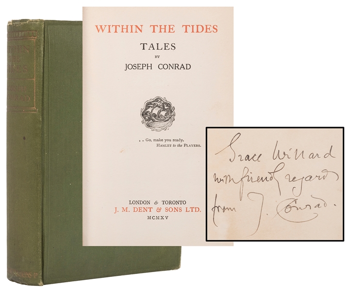  CONRAD, Joseph (1857–1954). Within the Tides. London: J. M....