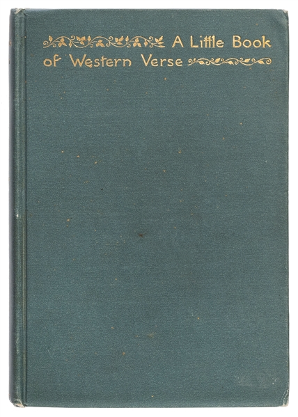 FIELD, Eugene (1850–1895). A Little Book of Western Verse. ...