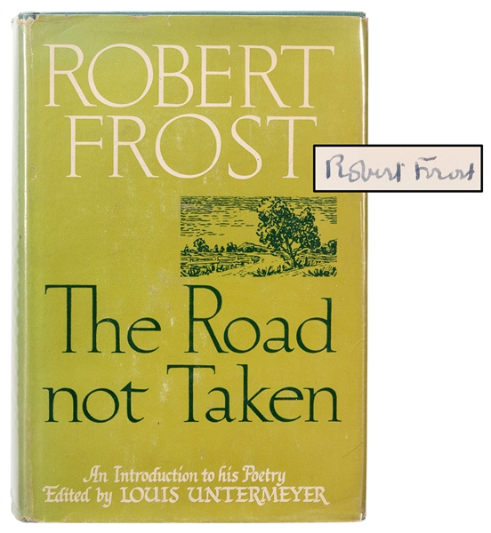  FROST, Robert (1874–1963). The Road Not Taken. New York: He...