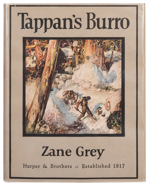  [ZANE GREY’S COPY]. GREY, Zane (1872–1939). Tappan’s Burro ...