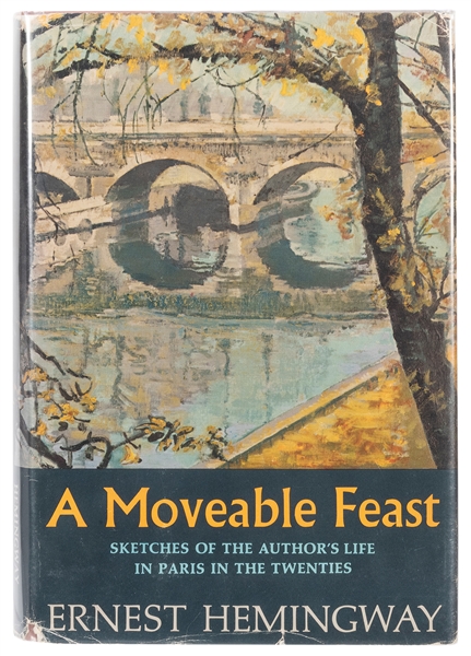  HEMINGWAY, Ernest (1899–1961). A Moveable Feast. New York: ...