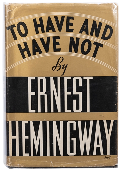  HEMINGWAY, Ernest (1899–1961). To Have and Have Not. New Yo...