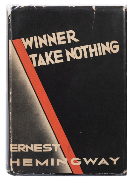  HEMINGWAY, Ernest (1899–1961). Winner Take Nothing. New Yor...