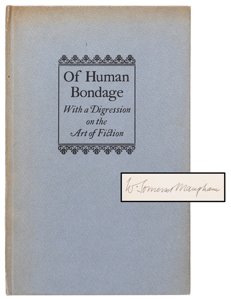  MAUGHAM, W. Somerset (1874-1965). Of Human Bondage, With a ...