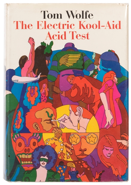  WOLFE, Tom (1900–1938). The Electric Kool–Aid Acid Test. Ne...