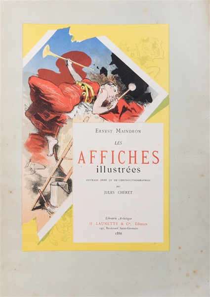 [POSTERS] MAINDRON, Ernest. Les Affiches Illustrees. [Paris...