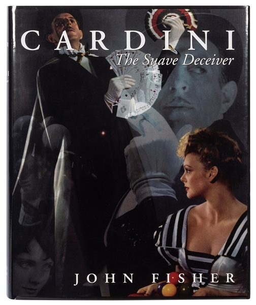  Fisher, John. Cardini: The Suave Deceiver. [Los Angeles]: M...
